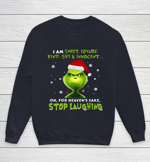 I Am Sweet Lovable Kind Shy Innocent Grinch Christmas Youth Sweatshirt 2