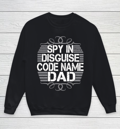 Father's Day Funny Gift Ideas Apparel  Dad shirt T Shirt Youth Sweatshirt