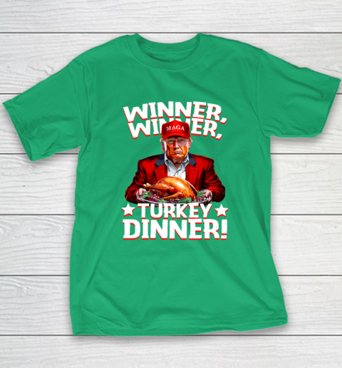 Funny Trump Winner Winner Turkey Dinner Thanksgiving Youth T-Shirt 4