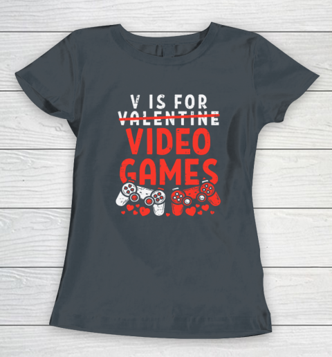 V Is For Video Games Funny Valentines Day Gamer Women's T-Shirt 3