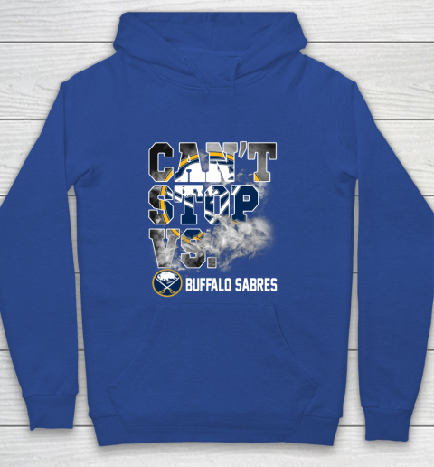 NHL Buffalo Sabres Hockey Can't Stop Vs Youth Hoodie 6