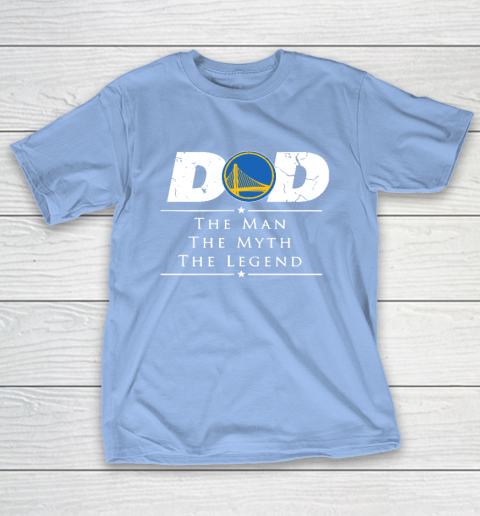 Golden State Warriors NBA Basketball Dad The Man The Myth The Legend T-Shirt 10