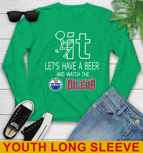 Edmonton Oilers Hockey NHL Let's Have A Beer And Watch Your Team Sports Youth Long Sleeve 7