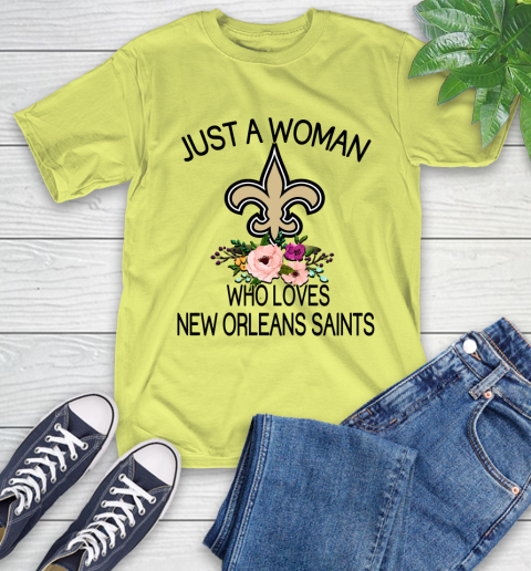 NFL Just A Woman Who Loves New Orleans Saints Football Sports T-Shirt 8