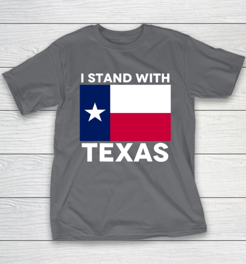 I Stand With Texas Youth T-Shirt 5
