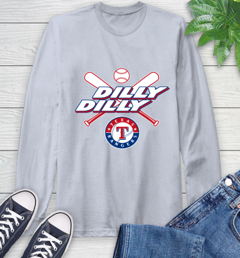 MLB Texas Rangers Dilly Dilly Baseball Sports Long Sleeve T-Shirt 6