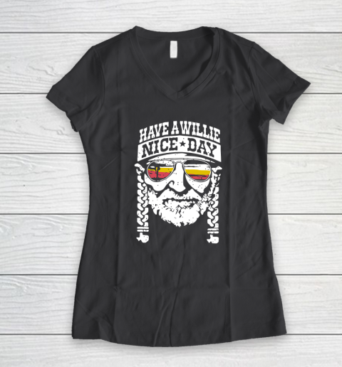 Have A Willie Nice Day Women's V-Neck T-Shirt 4