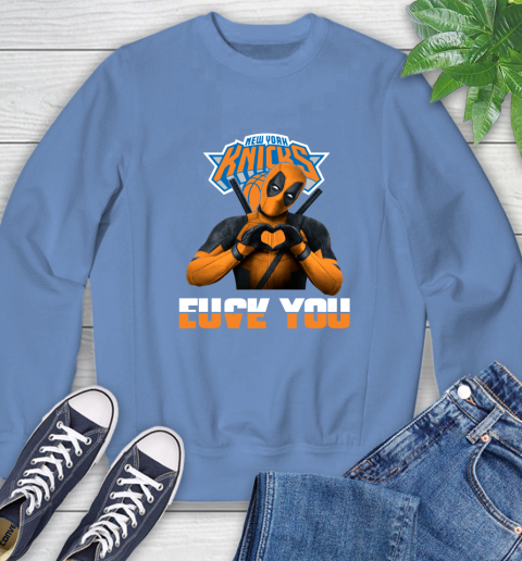 NBA New York Knicks Deadpool Love You Fuck You Basketball Sports Sweatshirt 11