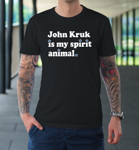 Johnkruk John Kruk Is My Spirit Animal T-Shirt