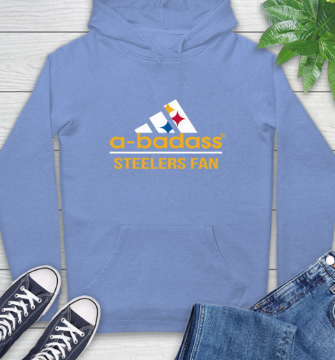 NFL A Badass Pittsburgh Steelers Fan Adidas Football Sports Hoodie 11