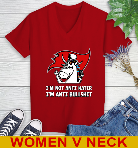 Tampa Bay Buccaneers NFL Football Unicorn I'm Not Anti Hater I'm Anti Bullshit Women's V-Neck T-Shirt 12