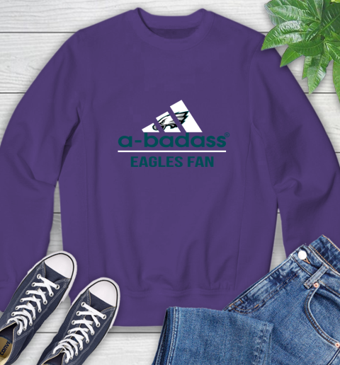 Philadelphia Eagles NFL Football A Badass Adidas Adoring Fan Sports Sweatshirt 4
