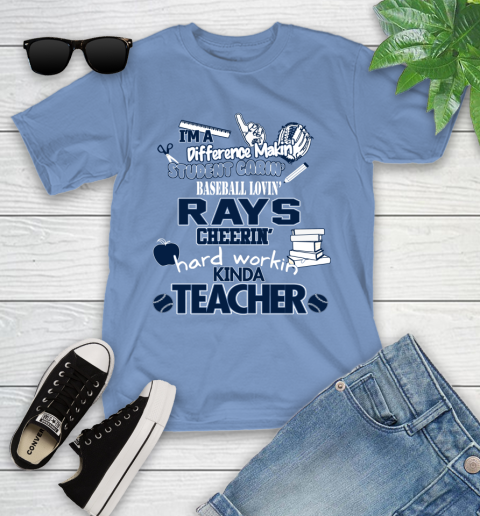 Tampa Bay Rays MLB I'm A Difference Making Student Caring Baseball Loving Kinda Teacher Youth T-Shirt 15