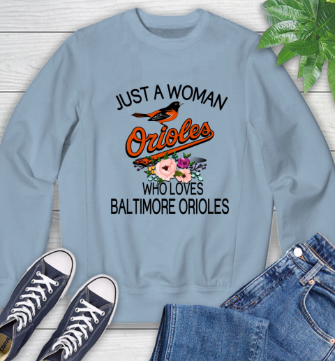 MLB Just A Woman Who Loves Baltimore Orioles Baseball Sports Sweatshirt 5