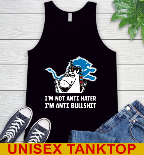 Detroit Lions NFL Football Unicorn I'm Not Anti Hater I'm Anti Bullshit Tank Top 2