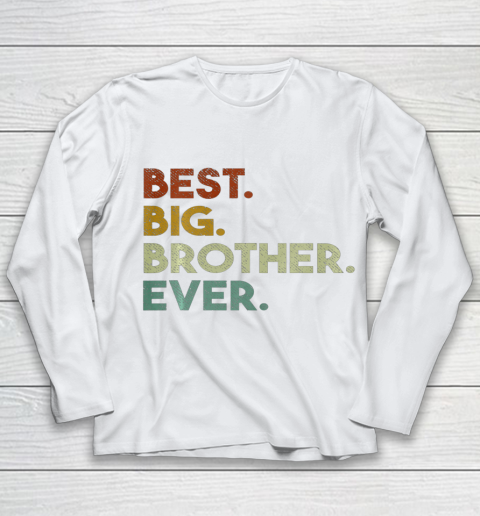 Best Big Brother Ever Sibling Gift Youth Long Sleeve