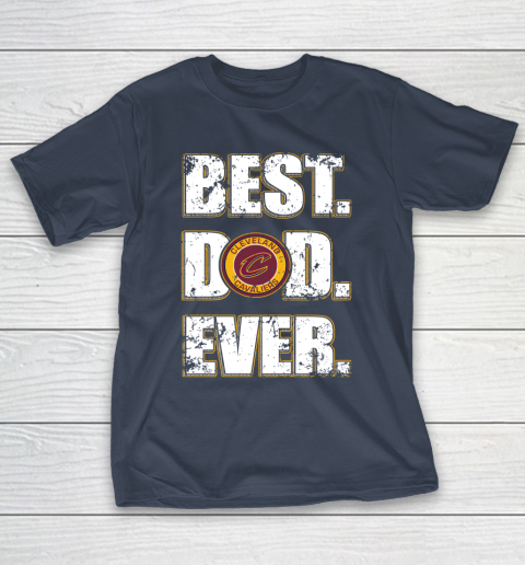 NBA Cleveland Cavaliers Basketball Best Dad Ever Family Shirt T-Shirt 3