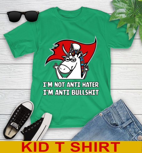 Tampa Bay Buccaneers NFL Football Unicorn I'm Not Anti Hater I'm Anti Bullshit Youth T-Shirt 6