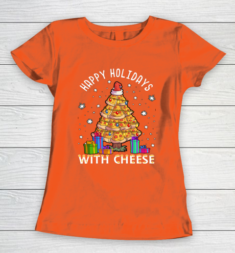 Happy Holidays With Cheese Shirt Pizza Christmas Tree Women's T-Shirt 13