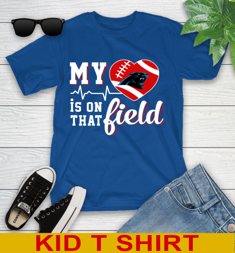 NFL My Heart Is On That Field Football Sports Carolina Panthers Youth T-Shirt 10