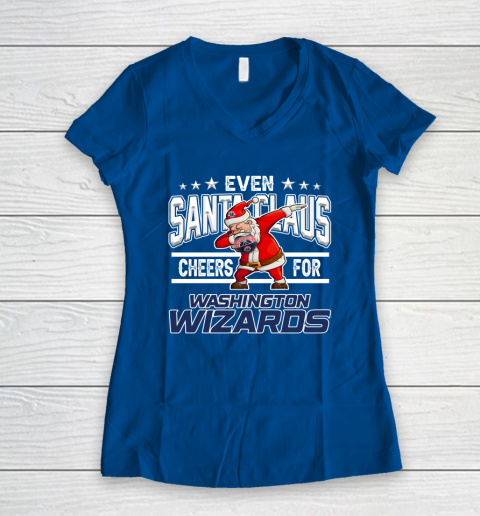 Washington Wizards Even Santa Claus Cheers For Christmas NBA Women's V-Neck T-Shirt 7