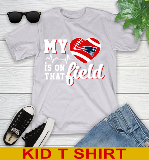 NFL My Heart Is On That Field Football Sports New England Patriots Youth T-Shirt 4