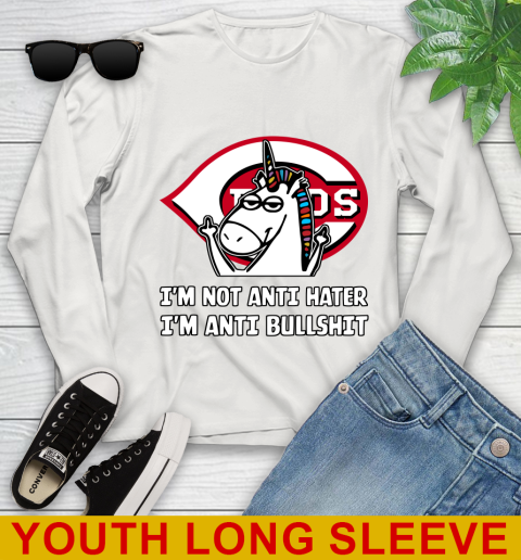 Cincinnati Reds MLB Baseball Unicorn I'm Not Anti Hater I'm Anti Bullshit Youth Long Sleeve 12