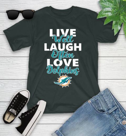 NFL Football Miami Dolphins Live Well Laugh Often Love Shirt Youth T-Shirt 5