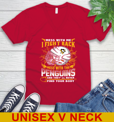 Pittsburgh Penguins Mess With Me I Fight Back Mess With My Team And They'll Never Find Your Body Shirt V-Neck T-Shirt 6