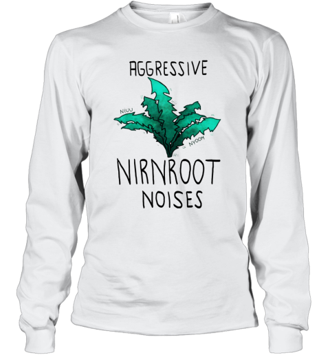 Aggressive Nirnroot Noises Long Sleeve T-Shirt