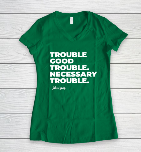 Trouble Good Trouble Necessary Trouble John Lewis Women's V-Neck T-Shirt 3