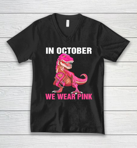 In October We Wear Pink Breast Cancer Trex Dino V-Neck T-Shirt