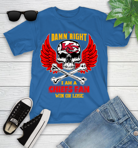 NFL Damn Right I Am A Kansas City Chiefs Win Or Lose Skull Football Sports Youth T-Shirt 12
