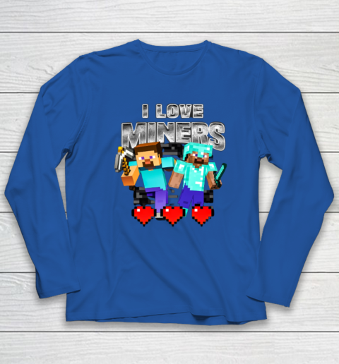 I Love Miners Long Sleeve T-Shirt 5