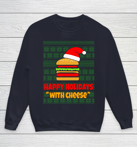 Happy Holidays With Cheese Christmas Ugly Youth Sweatshirt 2