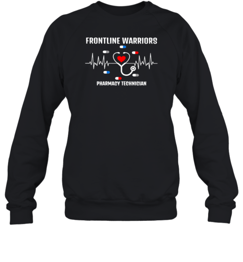 Frontline Warriors Pharmacy Technician Sweatshirt