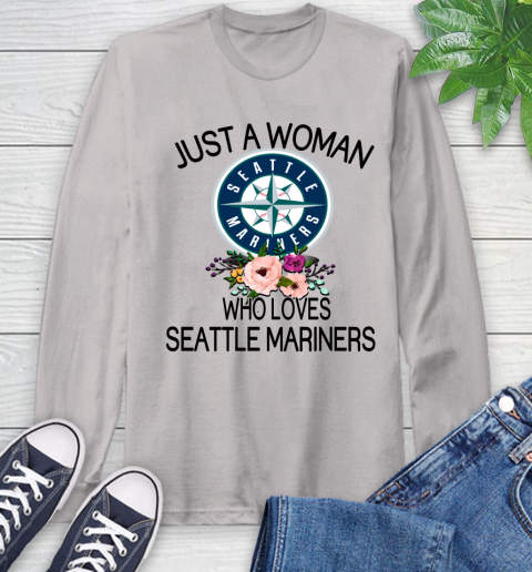 MLB Just A Woman Who Loves Seattle Mariners Baseball Sports Long Sleeve T-Shirt 11