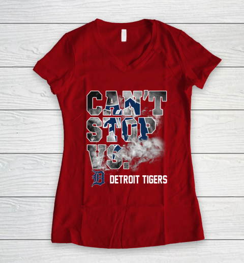 MLB Detroit Tigers Baseball Can't Stop Vs Detroit Tigers Women's V-Neck T-Shirt 8