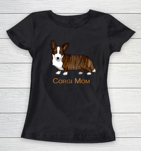 Dog Mom Shirt Black Tan Brindle Cardigan Welsh Corgi Mom Dog Lover Gift Women's T-Shirt