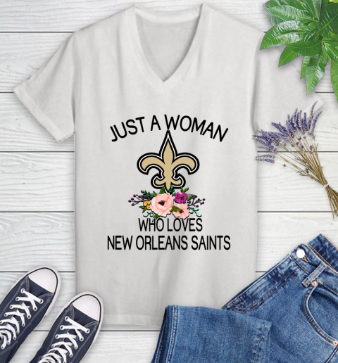 NFL Just A Woman Who Loves New Orleans Saints Football Sports Women's V-Neck T-Shirt
