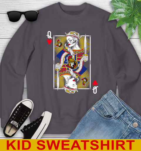 NHL Hockey Ottawa Senators The Queen Of Hearts Card Shirt Youth Sweatshirt 5