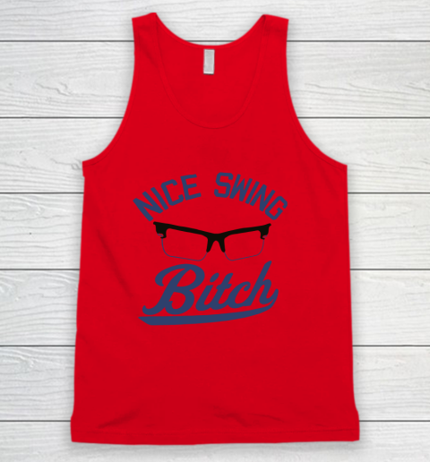 Nice Swing Bitch Tank Top 3