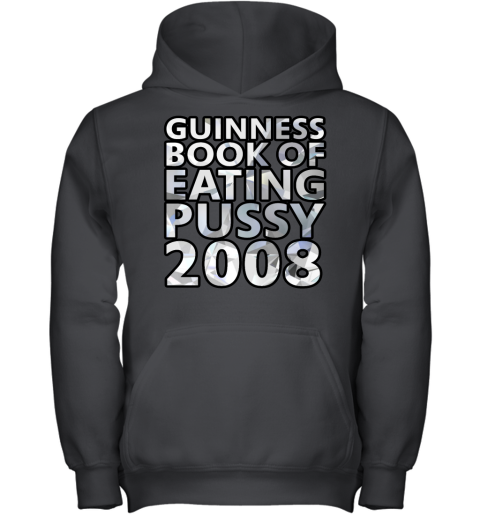 Guinness Book Of Eating Pussy Youth Hoodie