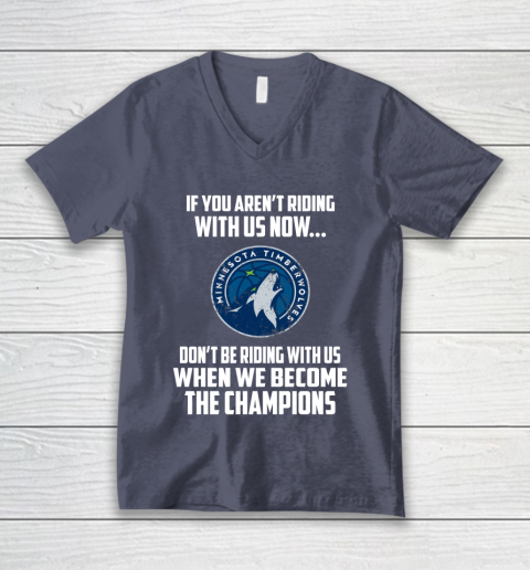 NBA Minnesota Timberwolves Basketball We Become The Champions V-Neck T-Shirt 7