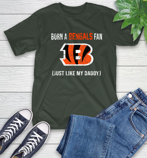 NFL Cincinnati Bengals Football Loyal Fan Just Like My Daddy Shirt T-Shirt 6