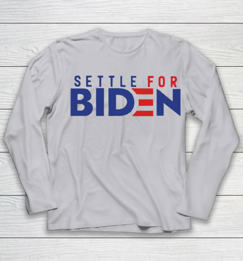 Settle For Biden Shirt 118