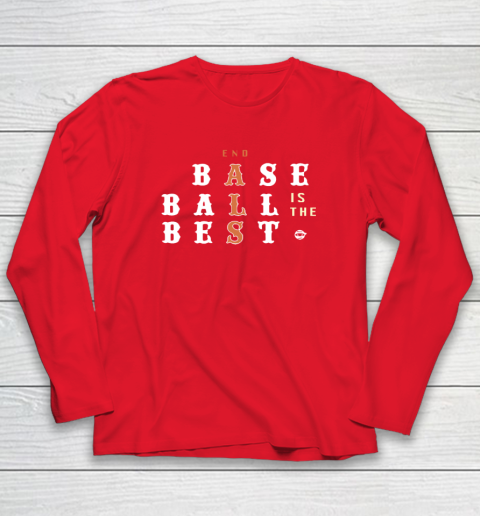 End ALS Baseball Is The Best Long Sleeve T-Shirt 6