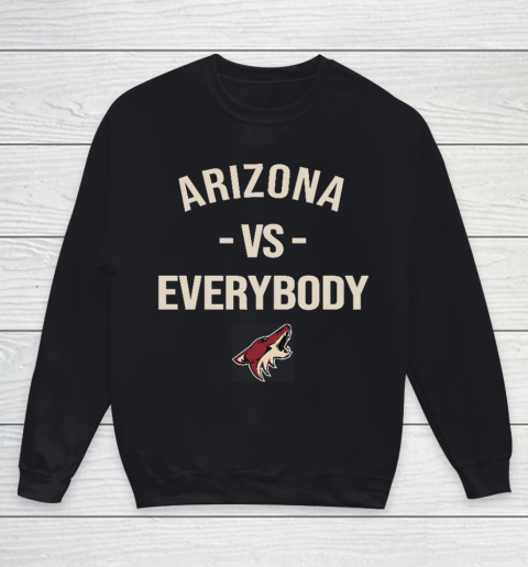 Arizona Coyotes Vs Everybody Youth Sweatshirt