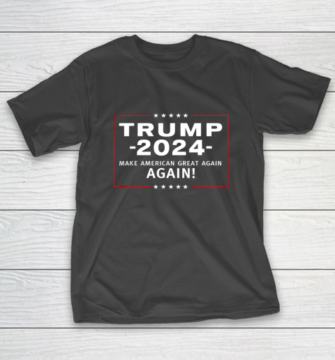 Trump 2024 Make America Great All Over Again MAGAA T-Shirt