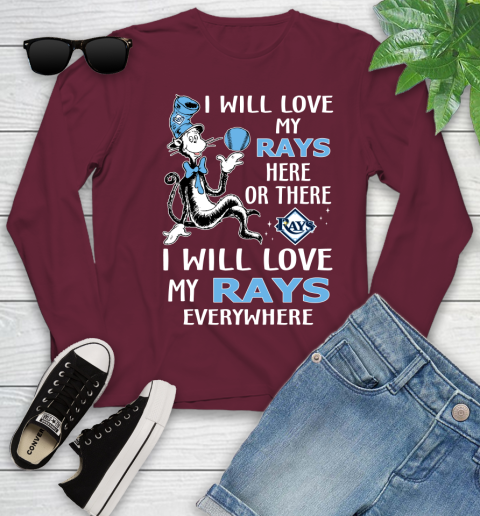 MLB Baseball Tampa Bay Rays I Will Love My Rays Everywhere Dr Seuss Shirt Youth Long Sleeve 5